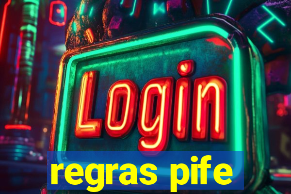 regras pife