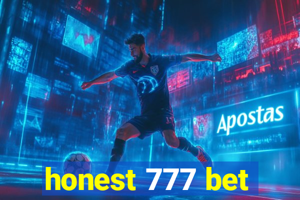 honest 777 bet