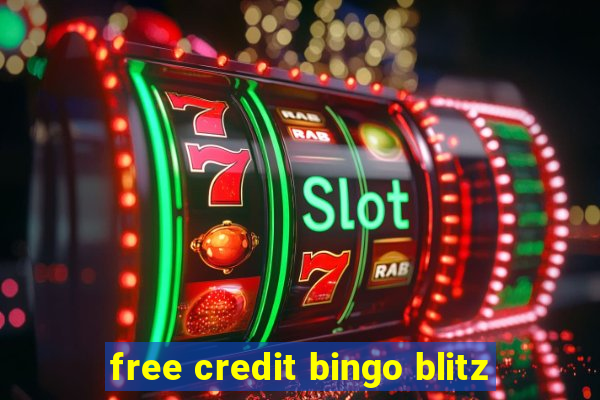 free credit bingo blitz