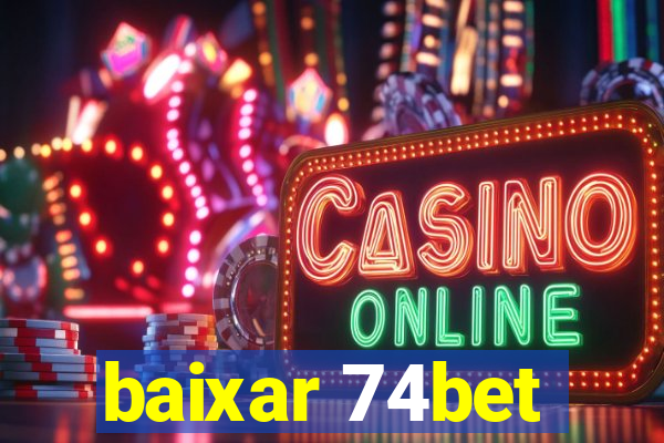 baixar 74bet