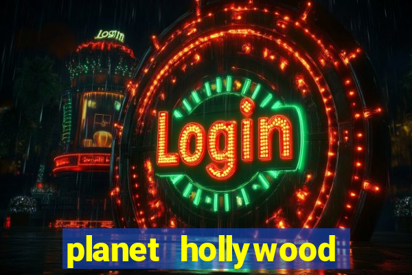 planet hollywood casino las vegas