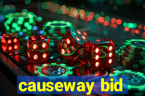 causeway bid