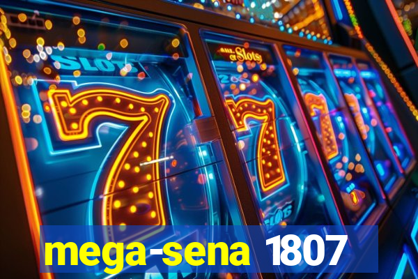 mega-sena 1807