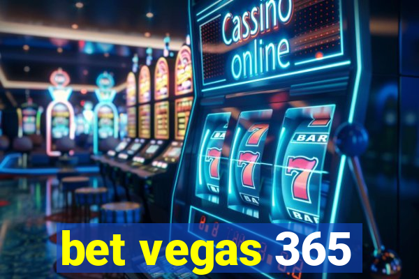 bet vegas 365