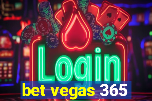 bet vegas 365