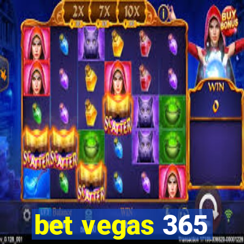 bet vegas 365