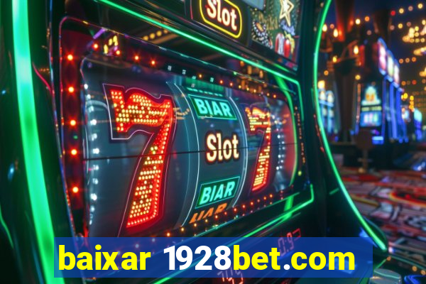 baixar 1928bet.com