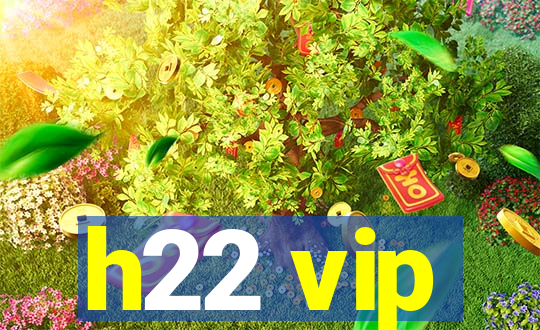 h22 vip