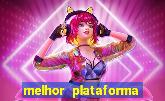 melhor plataforma para ganhar no fortune tiger