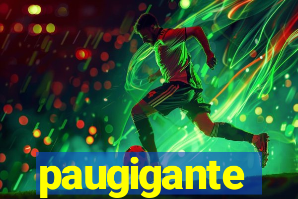 paugigante