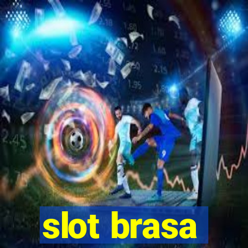 slot brasa