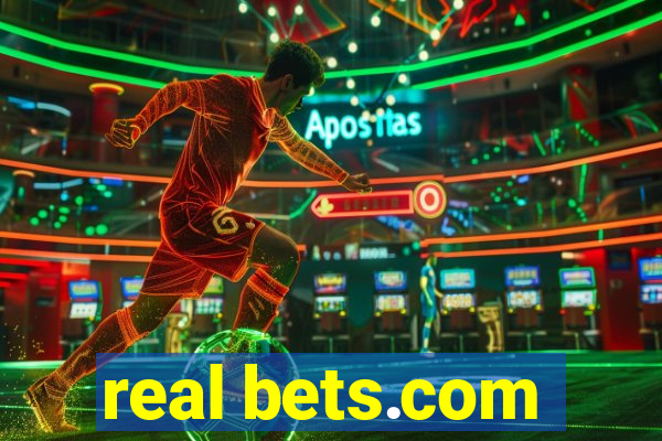 real bets.com