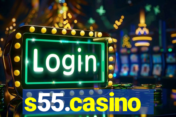 s55.casino