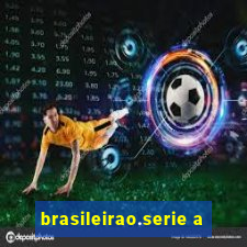 brasileirao.serie a