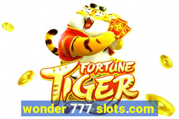 wonder 777 slots.com