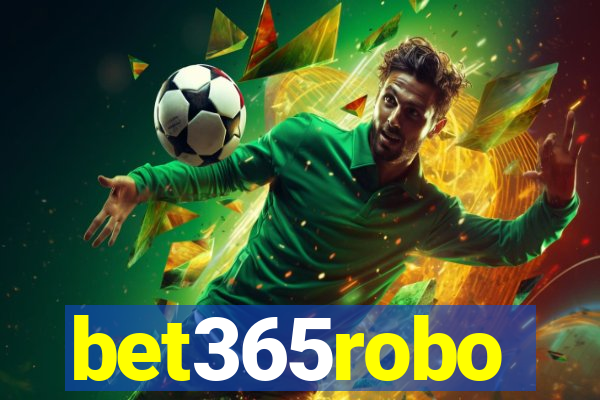 bet365robo