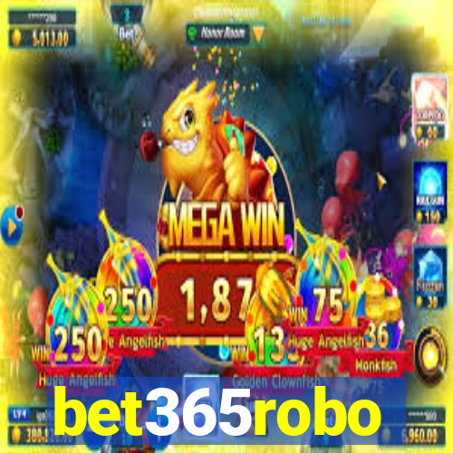 bet365robo