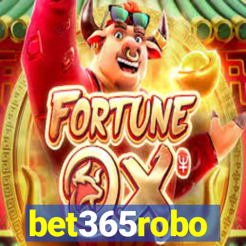 bet365robo