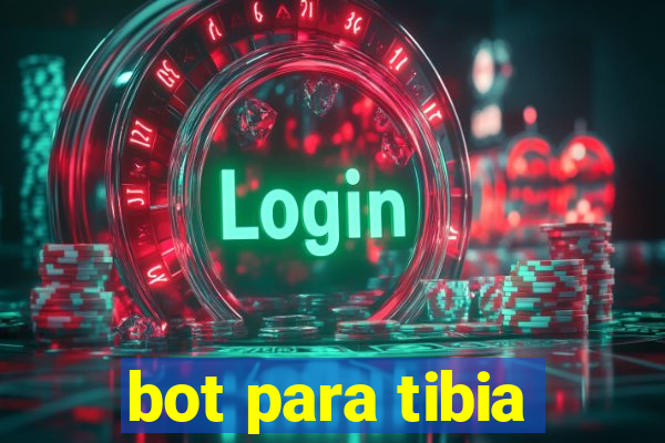 bot para tibia