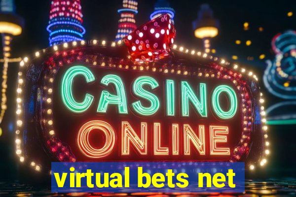 virtual bets net