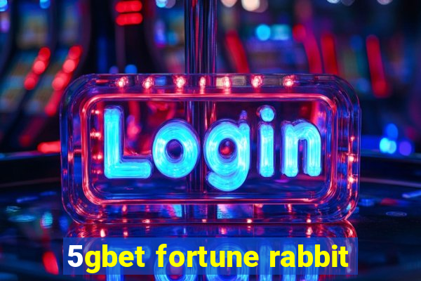 5gbet fortune rabbit