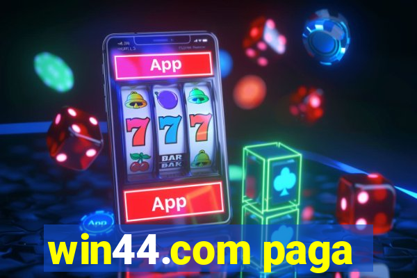 win44.com paga