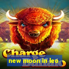 new moon in leo