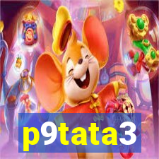 p9tata3