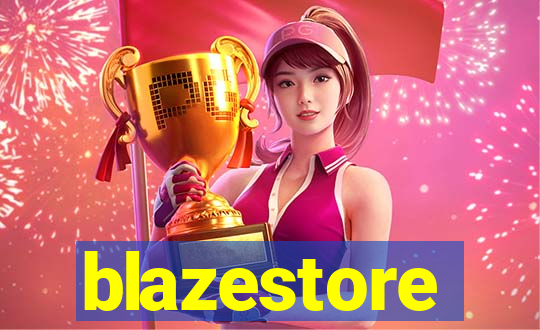 blazestore