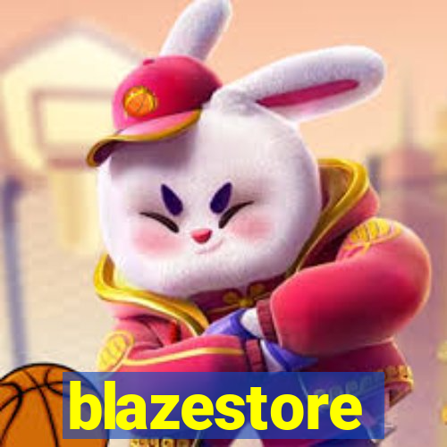 blazestore