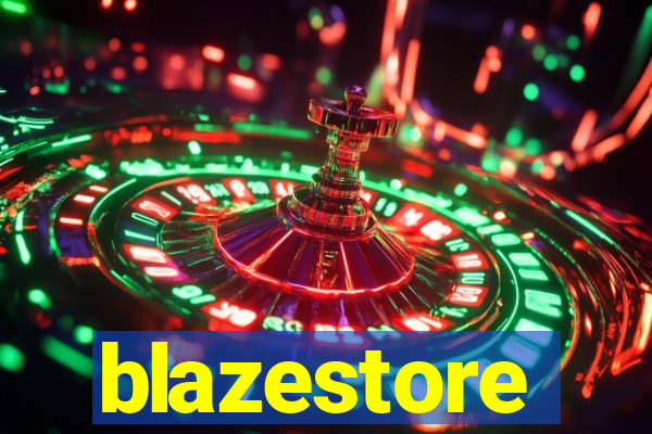 blazestore