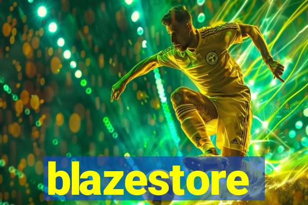 blazestore