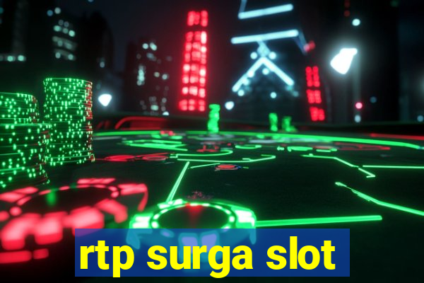 rtp surga slot