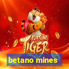 betano mines