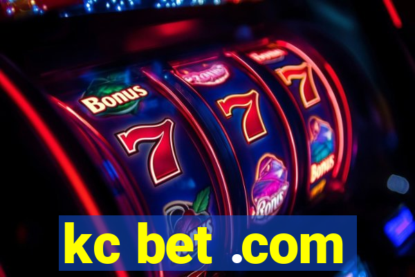 kc bet .com