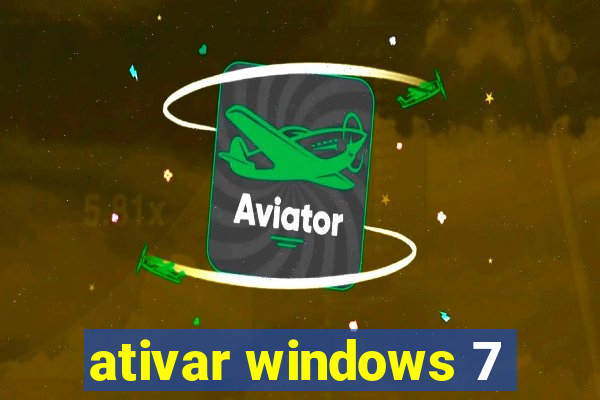 ativar windows 7