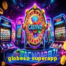 globeso superapp