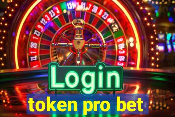 token pro bet