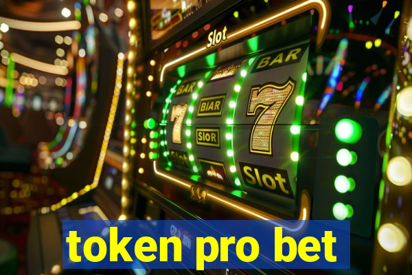 token pro bet