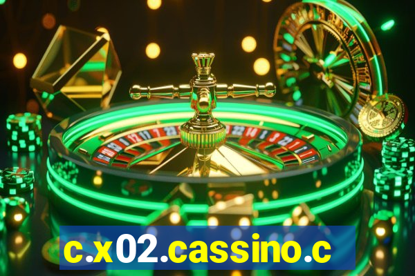 c.x02.cassino.com