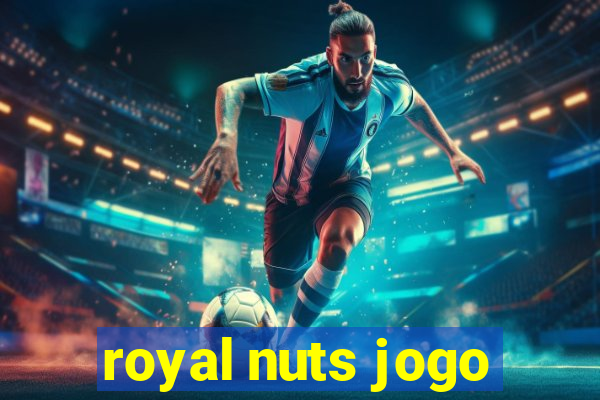 royal nuts jogo