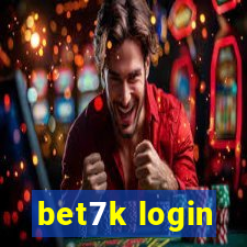 bet7k login