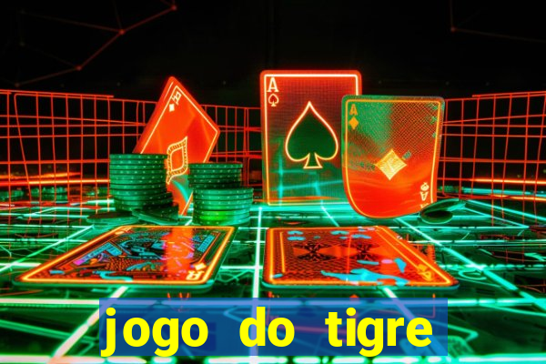 jogo do tigre deposito de 10 reais