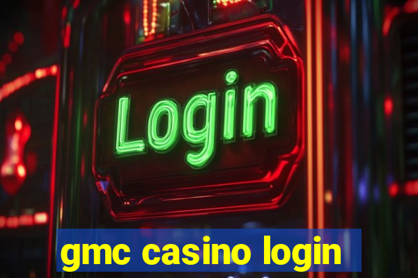 gmc casino login