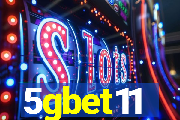 5gbet11