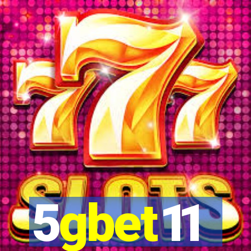 5gbet11