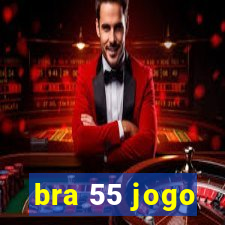 bra 55 jogo