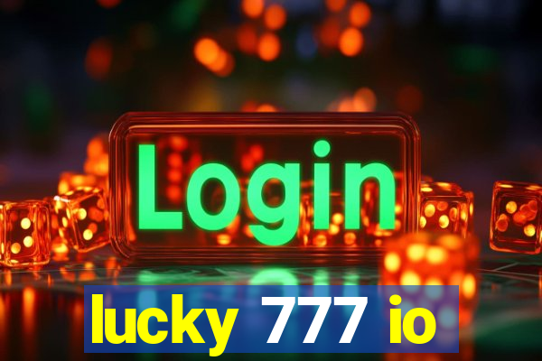 lucky 777 io