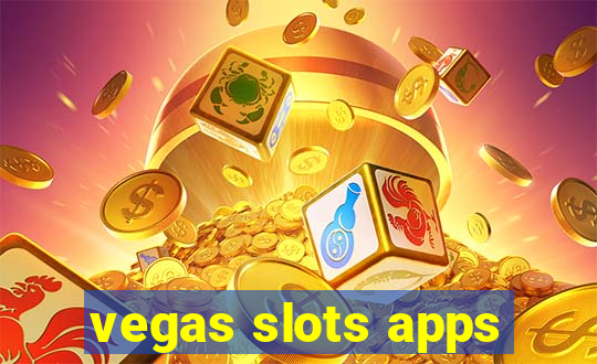 vegas slots apps