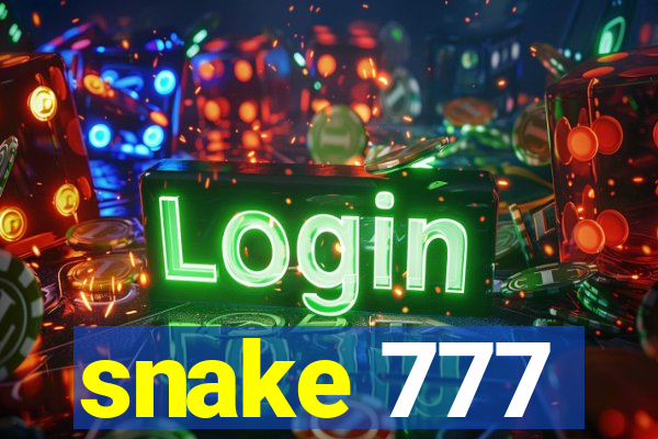 snake 777